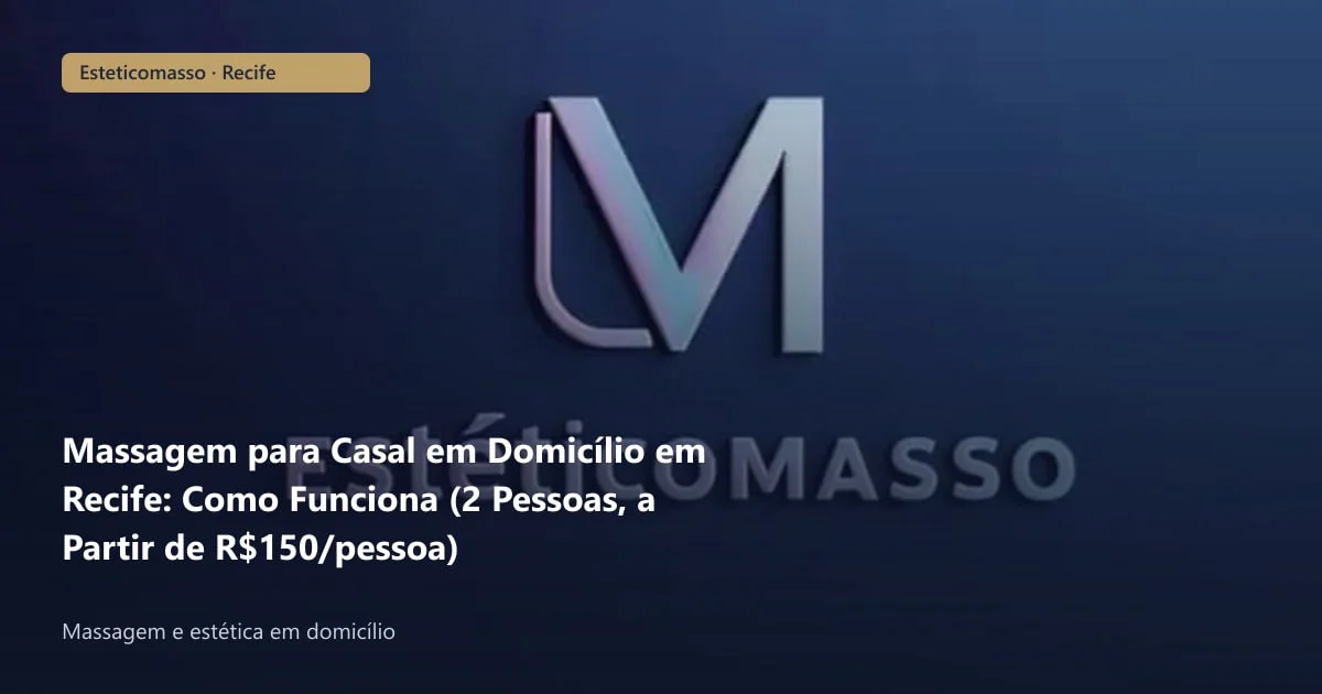 Massagem para Casal em Domicílio em Recife: Como Funciona (2...